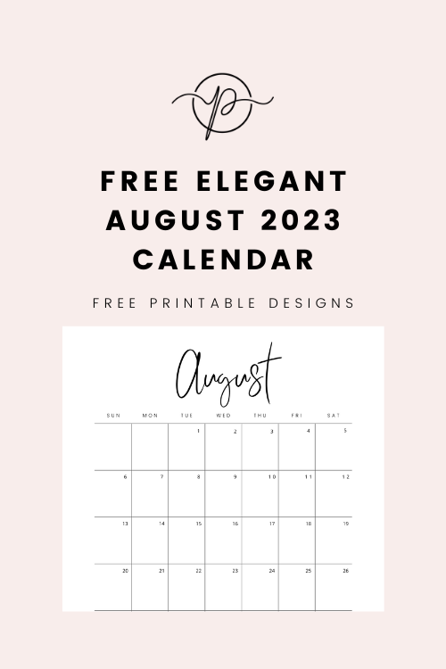 August Calendar Free Printable Calendars In 10 Designs